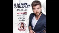 Esta noche, Juampi González llega "Soltero" a Neuquén